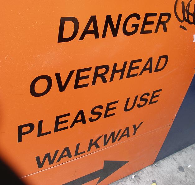 Overhead danger sign